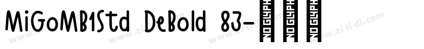 MiGoMB1Std DeBold 83字体转换